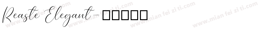 Reaste Elegant字体转换